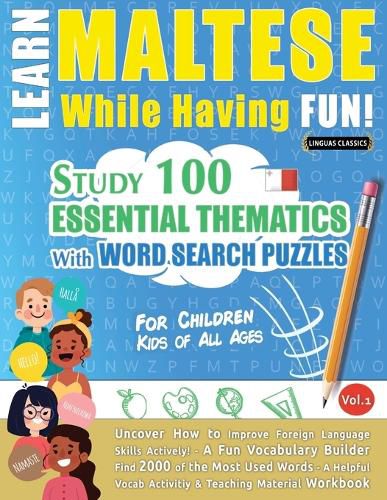 Cover image for Learn Maltese While Having Fun! - For Children