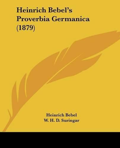 Cover image for Heinrich Bebel's Proverbia Germanica (1879)