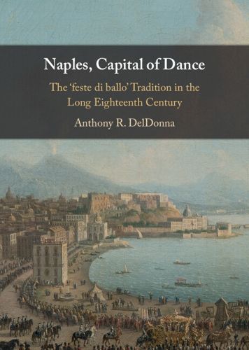 Cover image for Naples, Capital of Dance