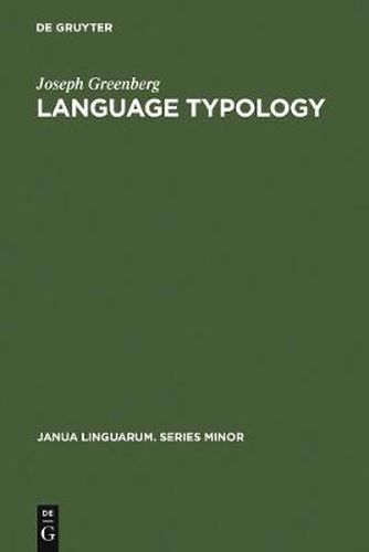 Language Typology: A Historical and Analytic Overview