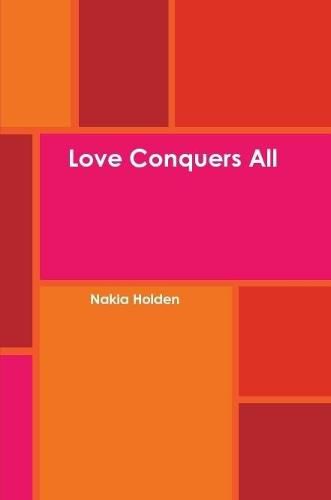 Cover image for Love Conquers All