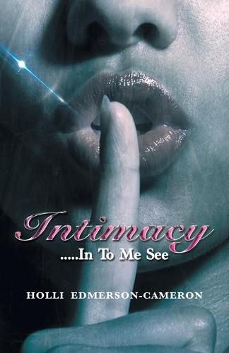 Cover image for Intimacy: In To Me See