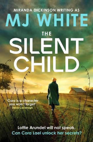 Cover image for The Silent Child: An addictive crime thriller with a shocking twist