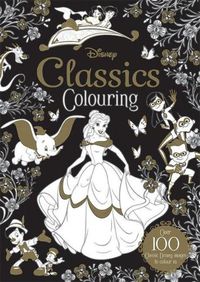 Cover image for Disney: Classics Adult Colouring