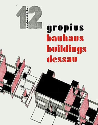 Cover image for Bauhaus Buildings Dessau: Bauhausbucher 12