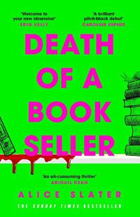 Cover image for Death of a Bookseller: the UNMISSABLE debut thriller of 2023