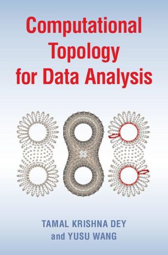 Cover image for Computational Topology for Data Analysis