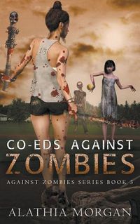 Cover image for Co-Eds Against Zombies