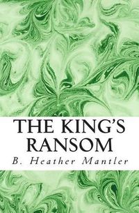 Cover image for The King's Ransom