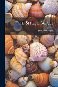 Cover image for The Shell Book