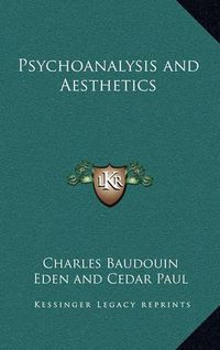 Cover image for Psychoanalysis and Aesthetics