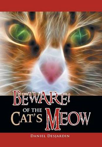 Cover image for Beware! of the Cat's Meow