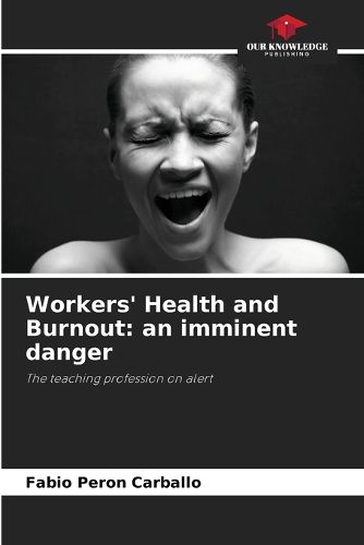 Cover image for Workers' Health and Burnout