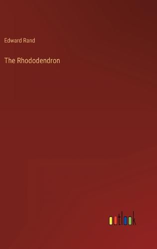 Cover image for The Rhododendron
