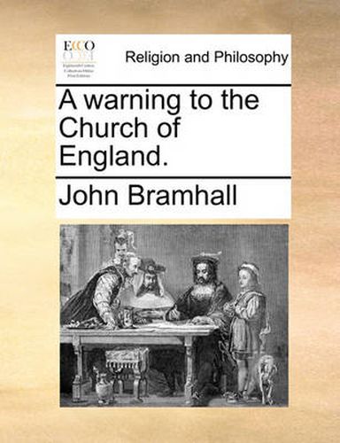 Cover image for A Warning to the Church of England.