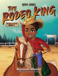 Cover image for Noah James the Rodeo King