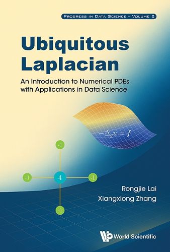 Cover image for Ubiquitous Laplacian: An Introduction To Numerical Pdes With Applications In Data Science