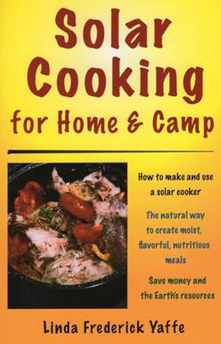 Cover image for Solar Cooking for Home and Camp