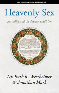 Cover image for Heavenly Sex: Sexuality and the Jewish Tradition