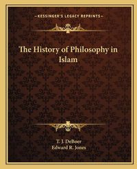 Cover image for The History of Philosophy in Islam