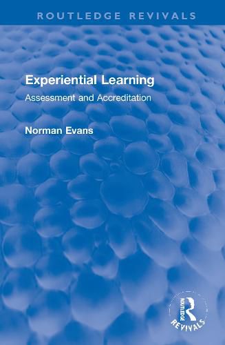 Cover image for Experiential Learning: Assessment and Accreditation