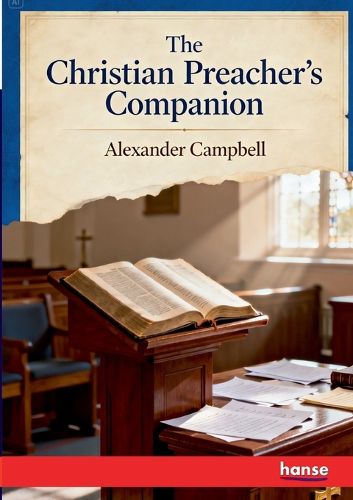 Cover image for The Christian Preacher's Companion