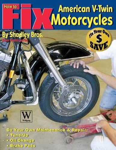 Cover image for How to Fix American V-Twin Motorcycles