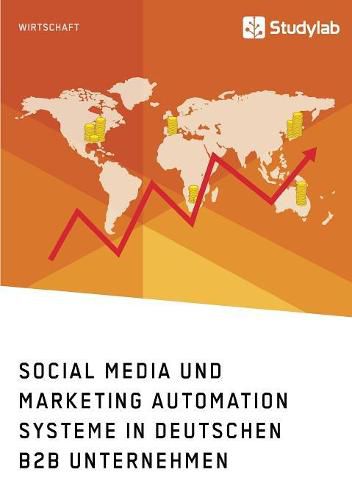 Cover image for Social Media und Marketing Automation Systeme in deutschen B2B Unternehmen