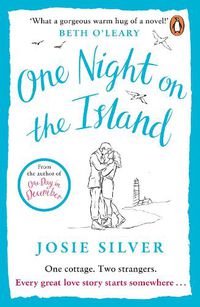 Cover image for One Night on the Island: The newest chemistry filled love story from the million-copy bestselling author