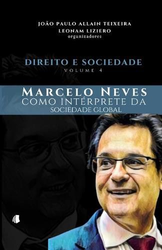Cover image for Direito e Sociedade, volume 4: Marcelo Neves como interprete da sociedade global