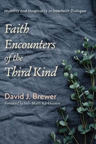 Faith Encounters of the Third Kind