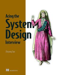 Cover image for Acing the System Design Interview