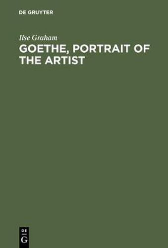 Cover image for Goethe, Portrait of the Artist