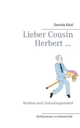 Cover image for Lieber Cousin Herbert ...: Beritten nach Schasklappersdorf