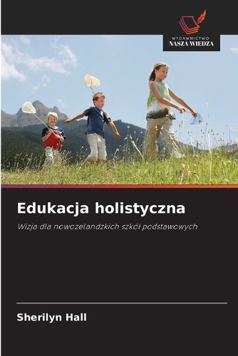 Cover image for Edukacja holistyczna