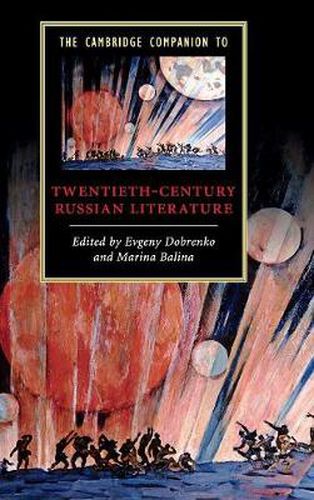 Cover image for The Cambridge Companion to Twentieth-Century Russian Literature