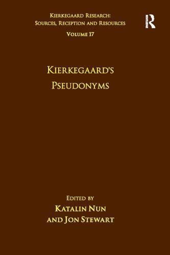 Cover image for Volume 17: Kierkegaard's Pseudonyms