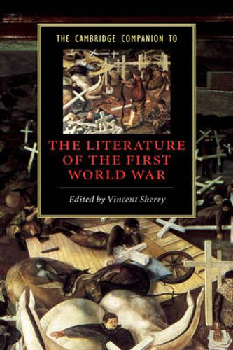 Cover image for The Cambridge Companion to the Literature of the First World War