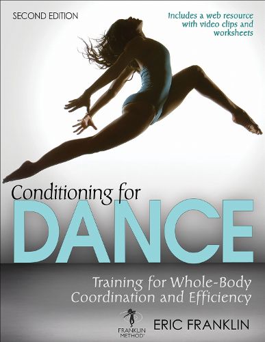 Cover image for Conditioning for Dance: Training for Whole-Body Coordination and Efficiency