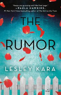 Cover image for The Rumor: A Novel