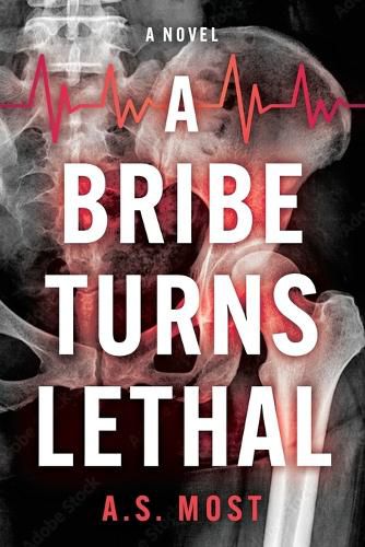 Cover image for A Bribe Turns Lethal