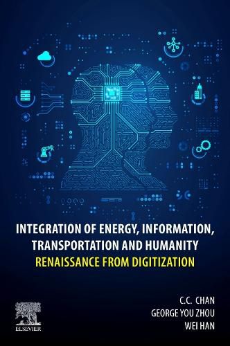 Cover image for Integration of Energy, Information, Transportation and Humanity