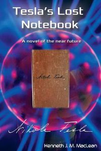 Cover image for Tesla's Lost Notebook