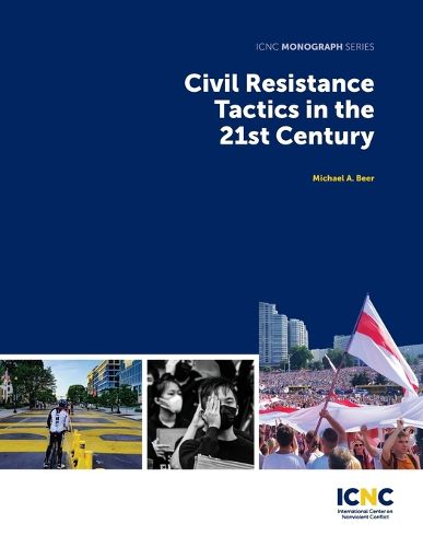 Cover image for Civil Resistance Tactics in the 21st Century