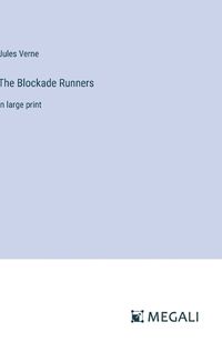 Cover image for The Blockade Runners