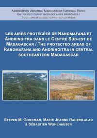 Cover image for The Protected Areas of Ranomafana and Andringitra in Central Southeastern Madagascar