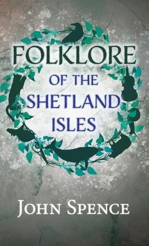 Cover image for Folklore of the Shetland Isles