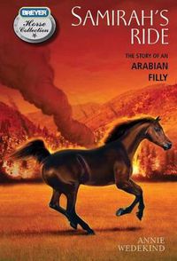 Cover image for Samirah's Ride: The Story of an Arabian Filly
