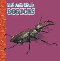 Cover image for Fast Facts About Beetles