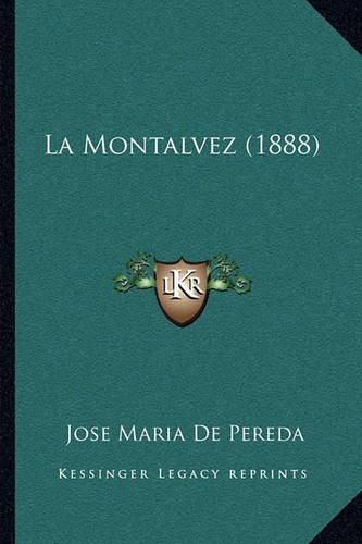 Cover image for La Montalvez (1888)